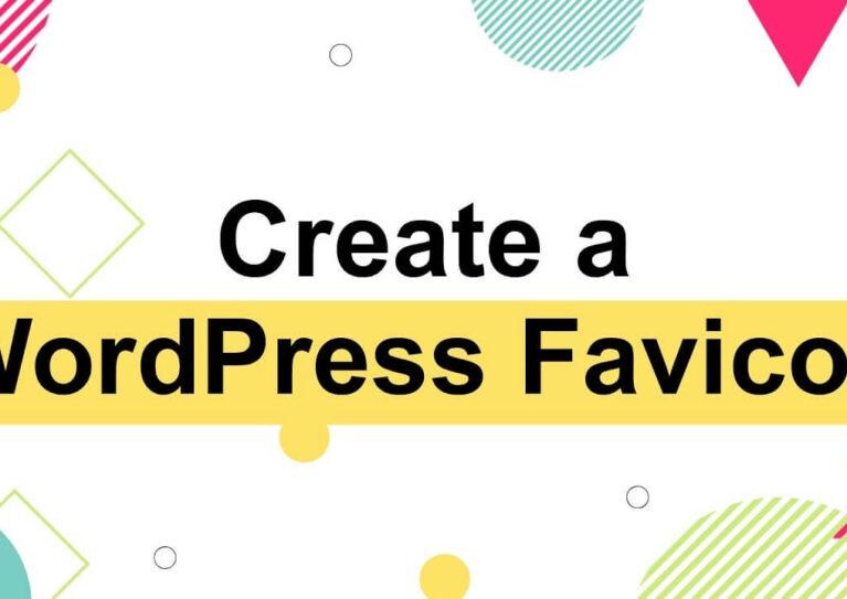 Easy ways to add a Wordpress favicon to your website