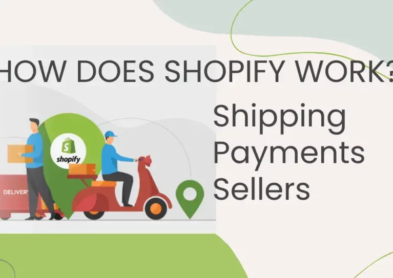 How Does Shopify Work Shipping Payments & Sellers
