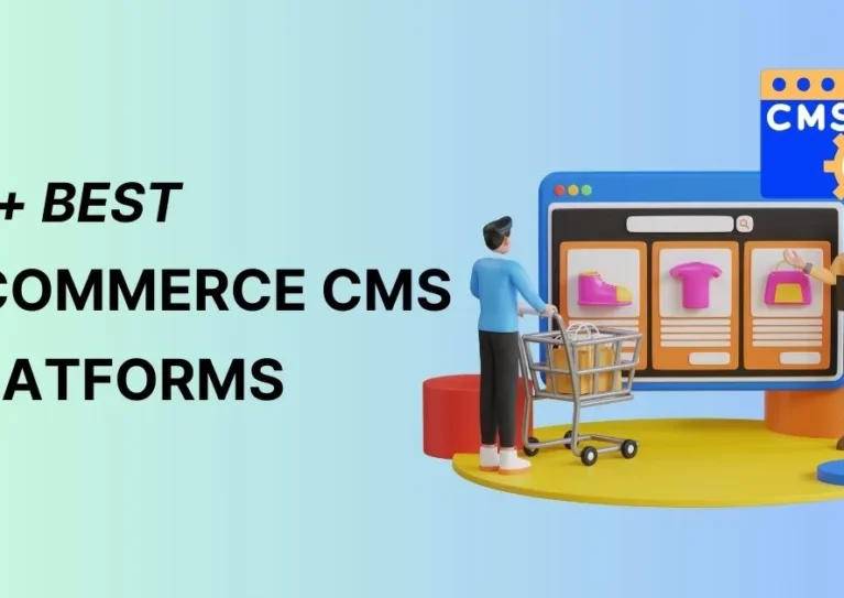 Best eCommerce CMS Platforms