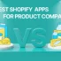 Best Shopify Product Comparison Apps