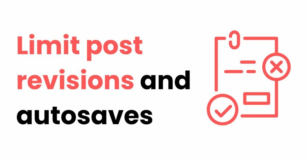 Limit post revisions and autosaves to reduce initial server response time WordPress