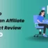 How To Write An Affiliate Product Review