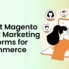 Best Magento Email Marketing Platforms