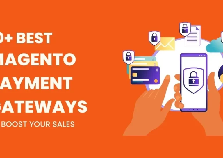 Best Magento Payment Gateways