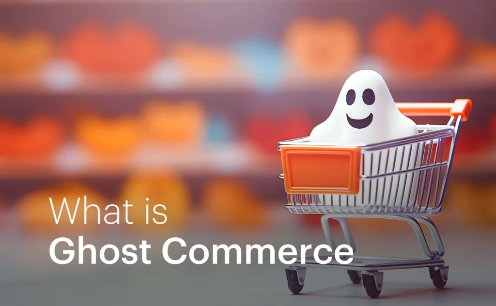 What is Ghost Commerce?