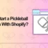 How To Start a Pickleball Business